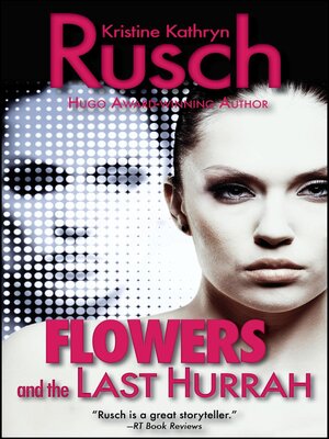 cover image of Flowers and the Last Hurrah